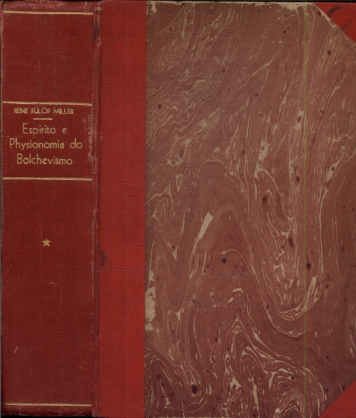 Espirito E Physionomia Do Bolchevismo