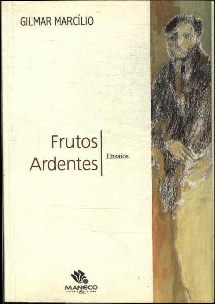 Frutos Ardentes (autografado)