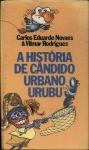 A História De Cândido Urbano Urubu