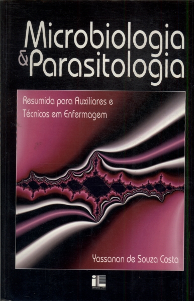 Microbiologia e parasitologia Microbiologia e parasitologia