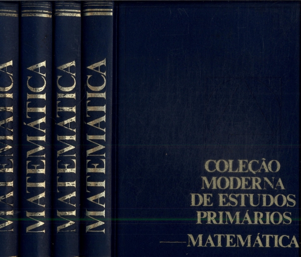 Coleção Moderna De Estudos Primários: Matemática (4 Volumes)