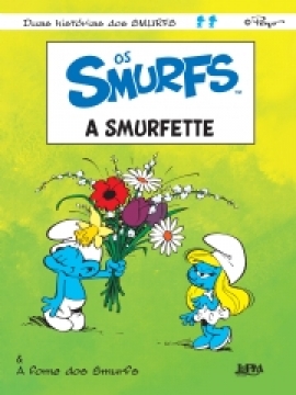 Os smurfs - a smurfette & a fome dos smurfs