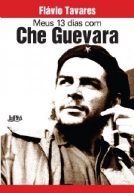 Meus 13 dias com che guevara
