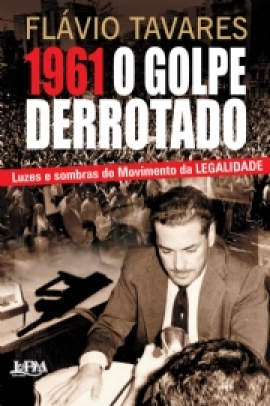 1961 - o golpe derrotado