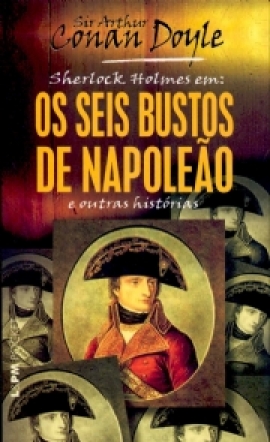 Seis bustos de napoleão e outras histórias, os