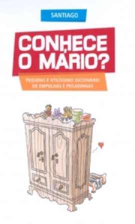 Conhece o mário?