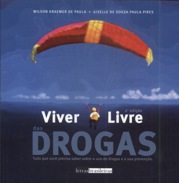 Viver Livre Das Drogas