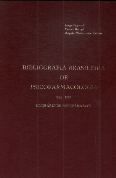 Bibliografia Brasileira De Psicofarmacologia