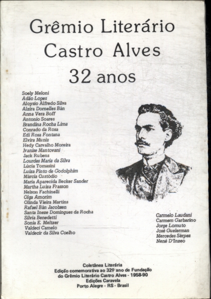 Grêmio Literário Castro Alves 32 Anos