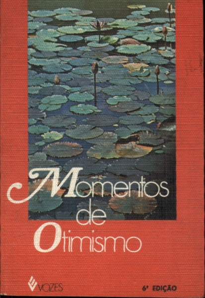 Momentos De Otimismo