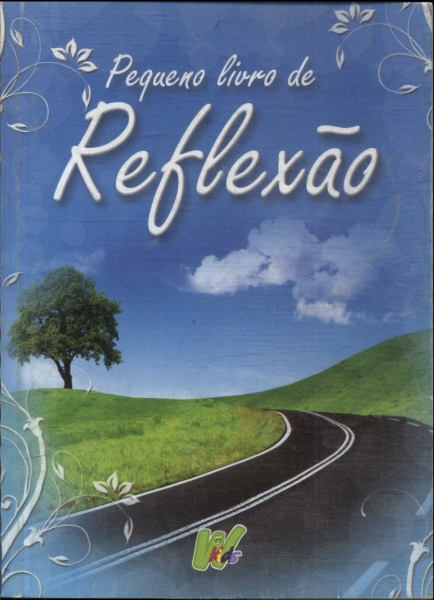 Pequeno Livro De Reflexão