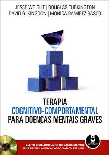 Terapia Cognitivo-Comportamental para Doenças Mentais Graves