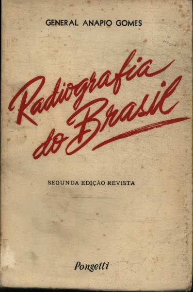 Radiografia Do Brasil