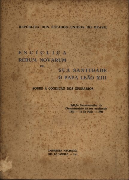 Encíclica Rerum Novarum Sobre A Condição Dos Operários