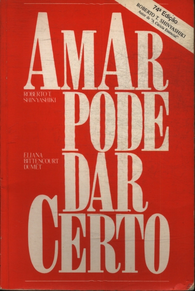 Amar Pode Dar Certo