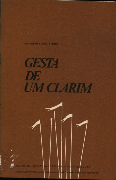 Gesta De Um Clarim