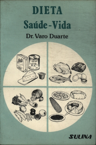 Dieta Saúde - Vida