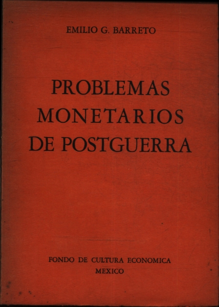 Problemas Monetários De Postguerra