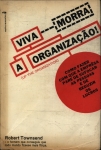 Viva (morra) A Organização!