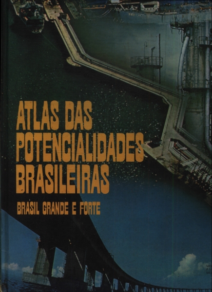 Atlas Das Potencialidades Brasileiras