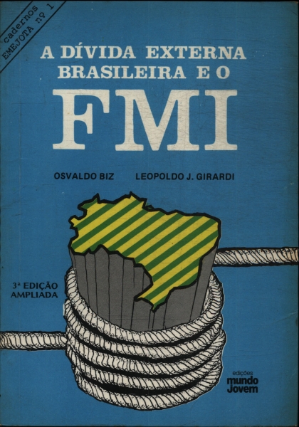 A Dívida Externa Brasileira E O Fmi