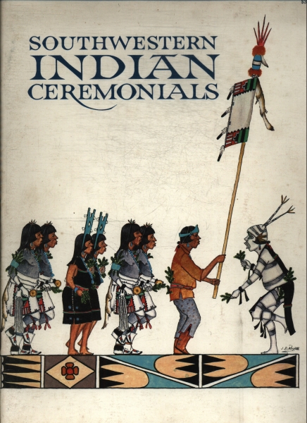 Southwestern Indian Ceremonials