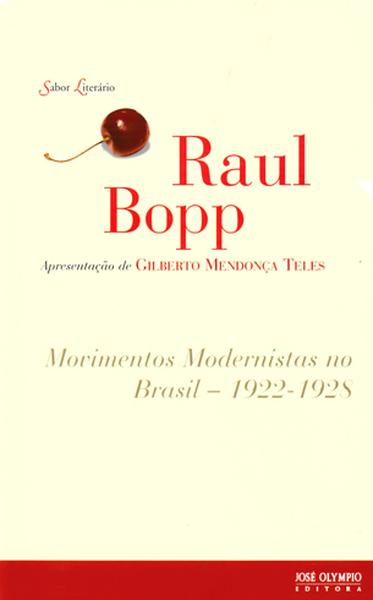 Movimentos modernistas no Brasil ? 1922-1928