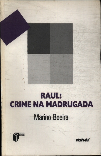 Raul: Crime Na Madrugada