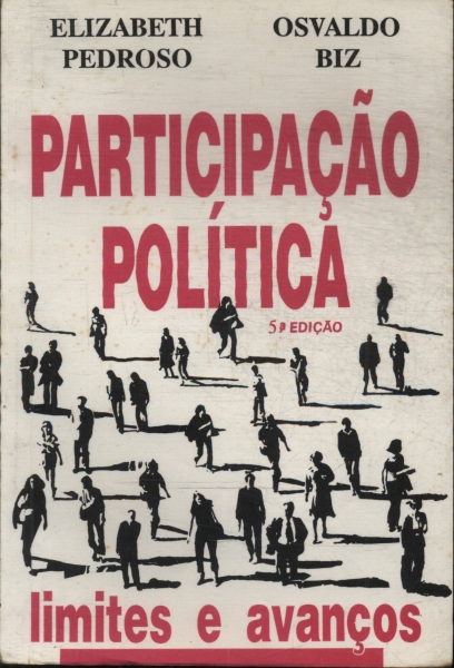 Participação Política: Limites E Avanços