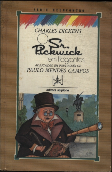 Sr. Pickwick Em Flagrantes (adaptado)