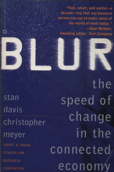 Blur - The Speed Of Change In The Connected Economy