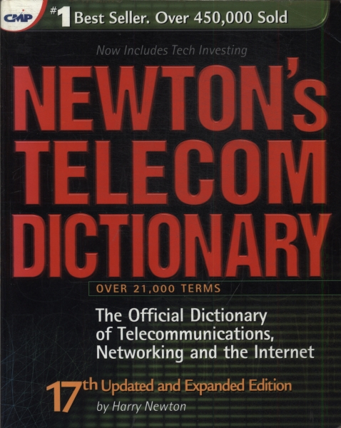 Newtons Telecom Dictionary