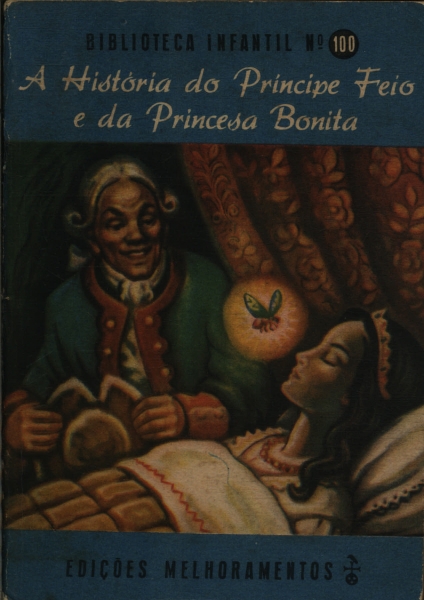 A Historia Do Principe Feio E Da Princesa Bonita