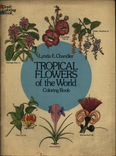 Tropical Flowers Of The World