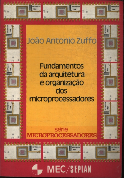 Fundamentos Da Arquitetura E Organização Dos Microprocessadores