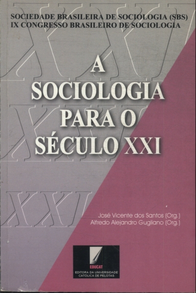 A Sociologia Para O Século Xxi