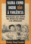 Saiba Como Dizer Não À Violência