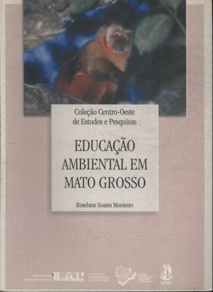 Educação Ambiental Em Mato Grosso