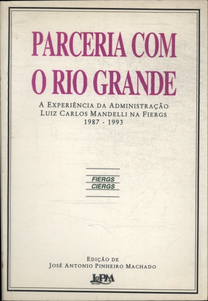 Parceria Com O Rio Grande