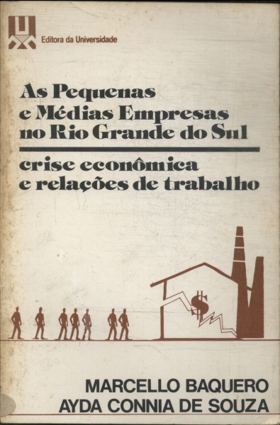 As Pequenas E Médias Empresas No Rio Grande Do Sul