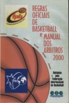 Regras Oficiais De Basketball E Manual Dos Árbitros 2000