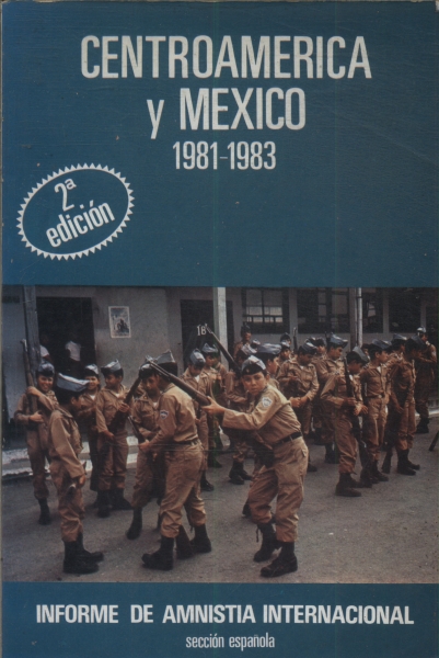 Centroamerica Y Mexico 1981-1983