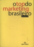 O Top Do Marketing Brasileiro