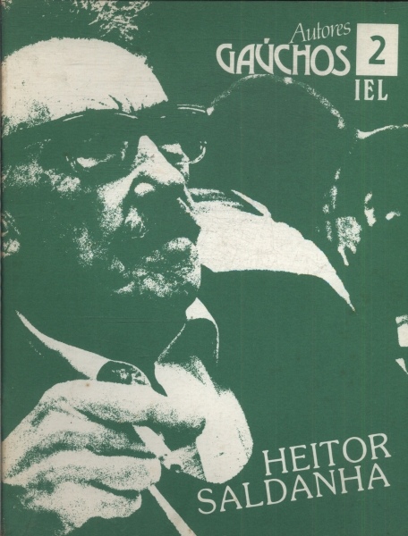 Autores Gaúchos: Heitor Saldanha