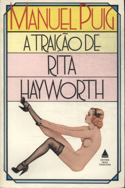 A Traição De Rita Hayworth