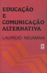 Educação E Comunicação Alternativa