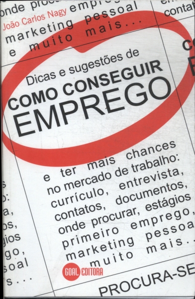 Dicas E Sugestões De Como Conseguir Emprego