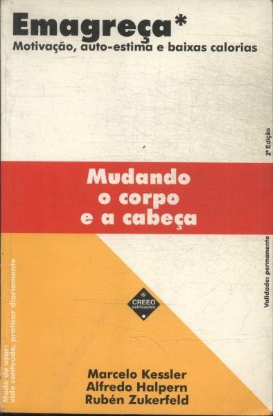 Emagreça Mudando O Corpo E A Cabeça