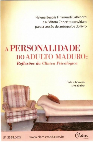 A Personalidade do Adulto Maduro - Reflexões da Clínica Psicológica