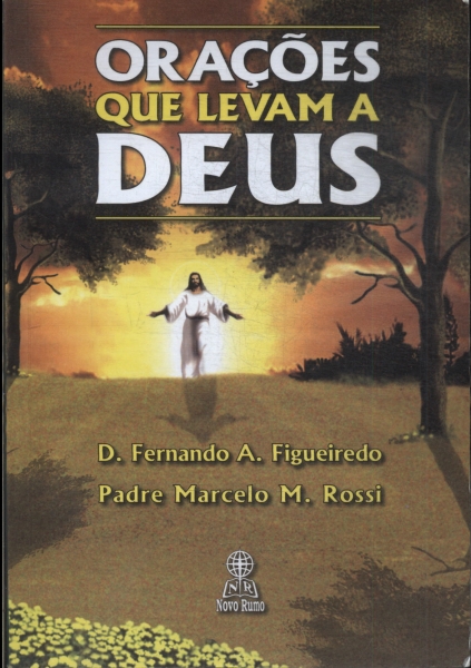 Orações Que Levam A Deus